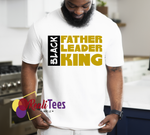 Black Father, Leader, King