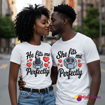 He Fits Me She Fits Me Perfectly Couple Tee Set