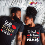 Still in Love Funny Valentine Couple Tee Set