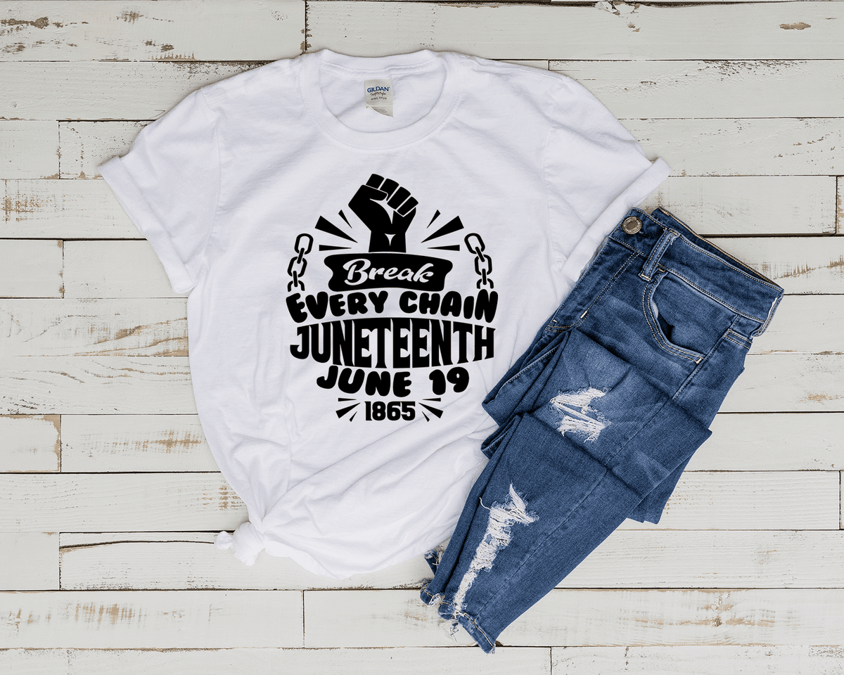 Break Every Chain - Juneteenth