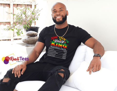 Juneteenth Black King Nutritional Facts Tee-Shirt