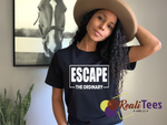 Escape the Ordinary Tee