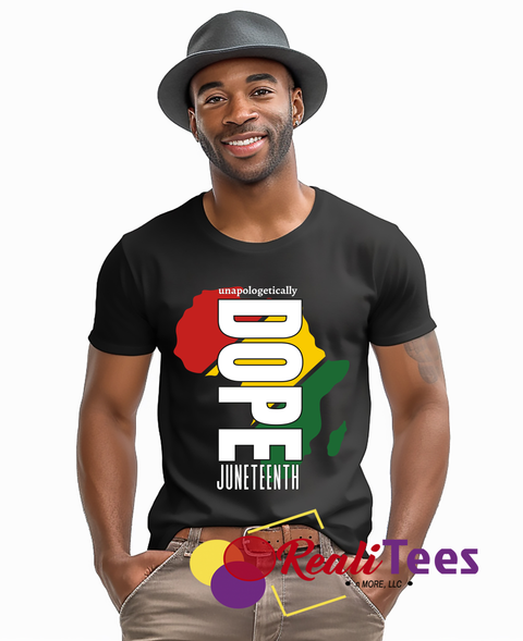 Unapologetically Dope Juneteenth Tee