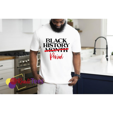 Black  History Period Tee-Shirt
