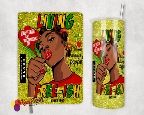 Living Free-ish - Journal & Tumbler